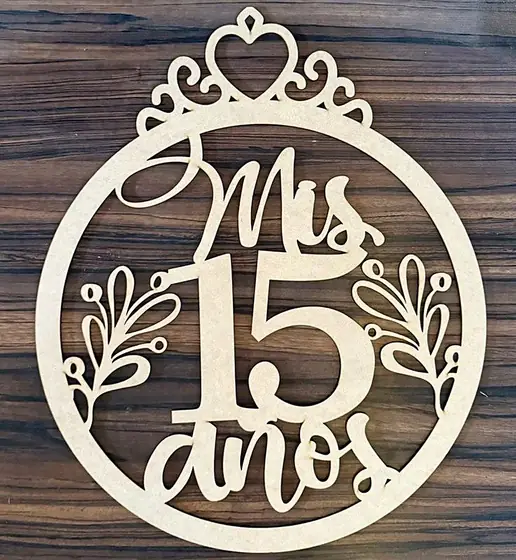 Cartel Corona Mis 15 Años, souvenir personalizado para fiesta de 15 años en corte láser - Pixel Labs